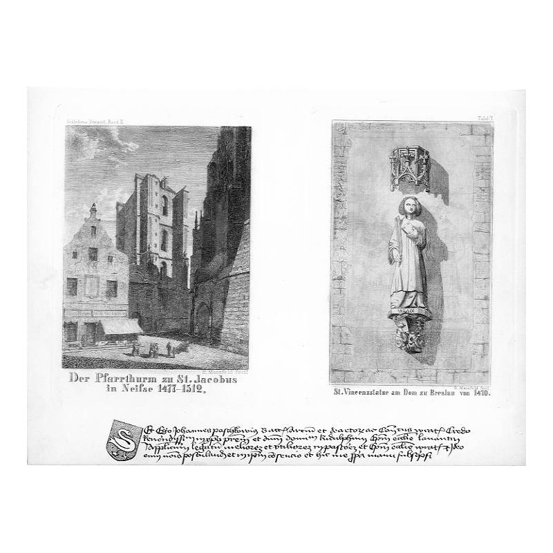 [1] "Der Pfarrthurm zu St. Jacobus in Neisse 1477-1512." [2] "St. Vincenzstatue am Dom zu Breslau von 1470."
