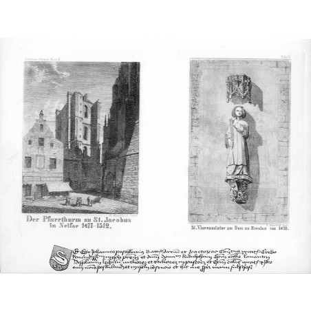 [1] "Der Pfarrthurm zu St. Jacobus in Neisse 1477-1512." [2] "St. Vincenzstatue am Dom zu Breslau von 1470."