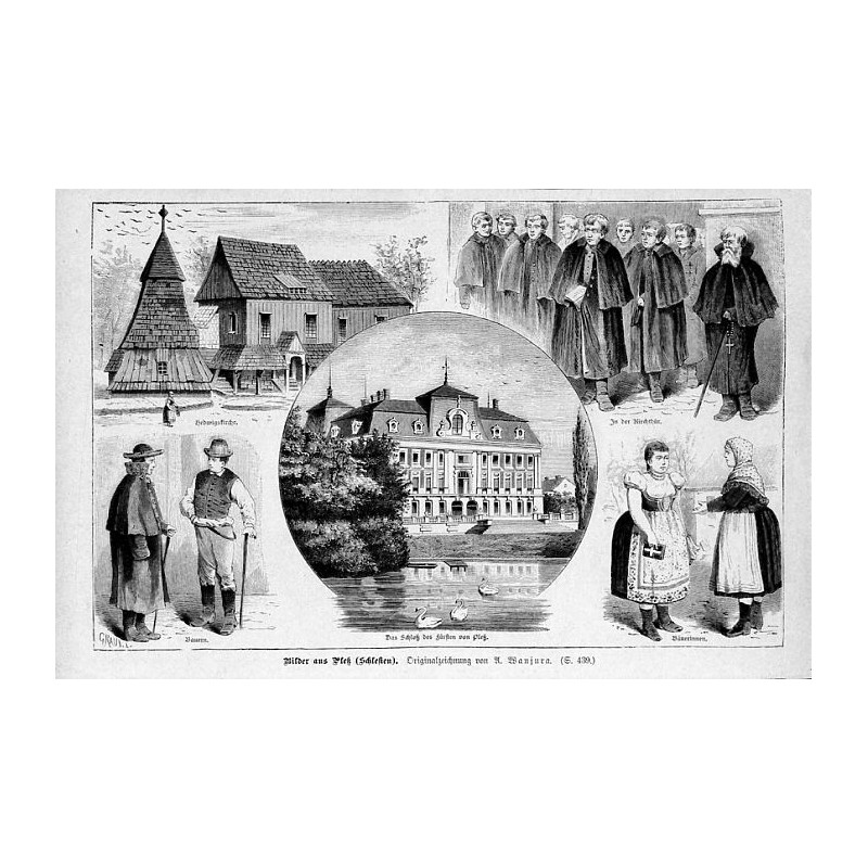 "Bilder aus Pleß (Schlesien). Originalzeichnung von A. Wanjura [...]"
