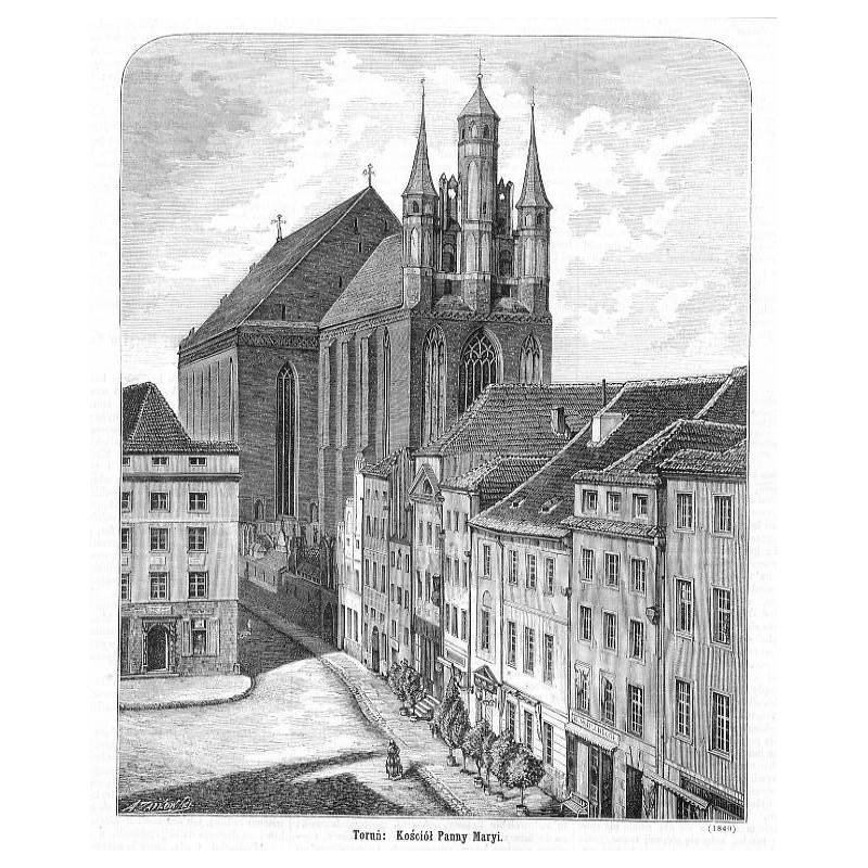 "Toruń: Kościół Panny Maryi. (1840)"
