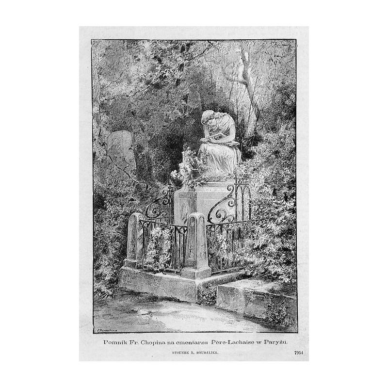 "Pomnik Fr. Chopina na cmentarzu Père-Lachaise w Paryżu. RYSUNEK B. ROUBALIKA."