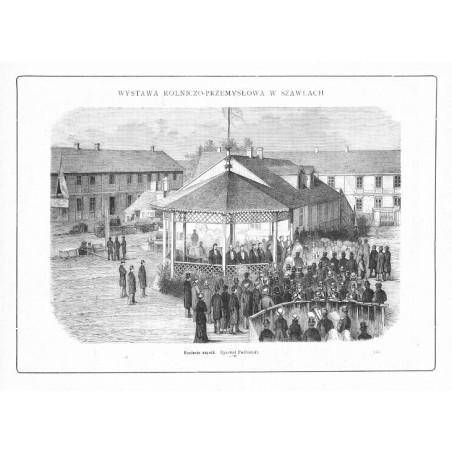 Wystawa Rolniczo-Przemysłowa w Szawlach / "WYSTAWA ROLNICZO-PRZEMYSŁOWA W SZAWLACH. Rozdanie nagród. Rysował Podbielski. 243"