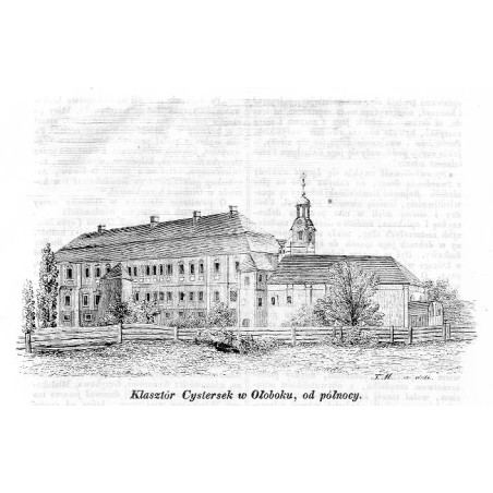 [1] "Klasztór Cystersek w Ołoboku, od północy." [2] "Klasztór Cystersek w Ołoboku, od południa"