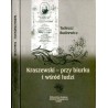 Kraszewski - przy biurku i wśród ludzi