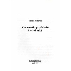Kraszewski - przy biurku i wśród ludzi