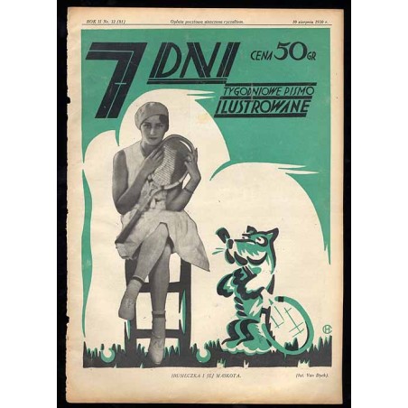 7 Dni. Tygodniowe pismo ilustrowane. R. 2 (1930). Nr 32 (81) (10 sierpnia 1930) / okładka z fotomontażem z motywem tenisowym "Ir