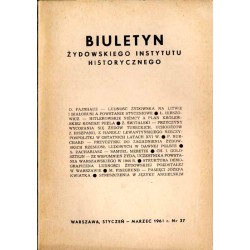 Biuletyn Żydowskiego Instytutu Historycznego. 1961. Nr 37 (Styczeń - Marzec 1961) / Ludność żydowska na Litwie i Białorusi a pow