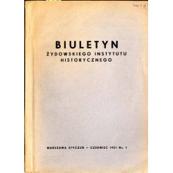 Biuletyn Żydowskiego Instytutu Historycznego. 1951. Nr 1 (Styczeń - Czerwiec 1951) / Ruch oporu i geneza powstania w getcie wars