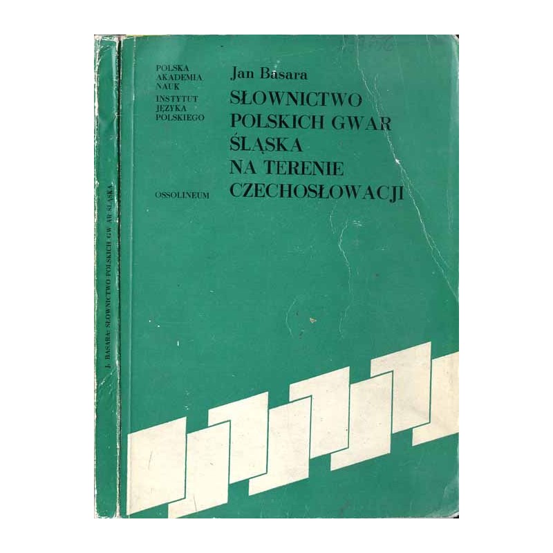 Słownictwo polskich gwar Śląska na terenie Czechosłowacji