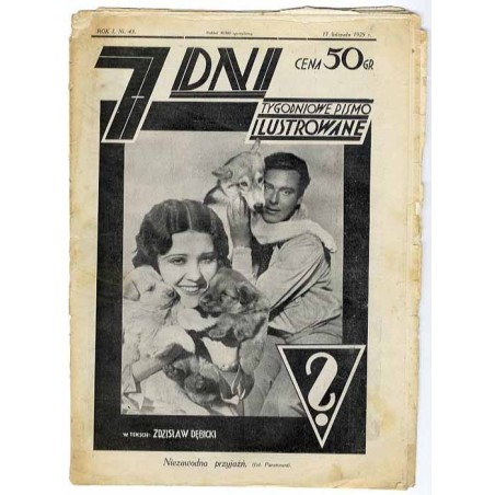 7 Dni. Tygodniowe pismo ilustrowane. R. 1 (1929). Nr 43 (17 listopada 1929) / niesygnowane fotomontaże:  Niezawodna przyjaźń (ok