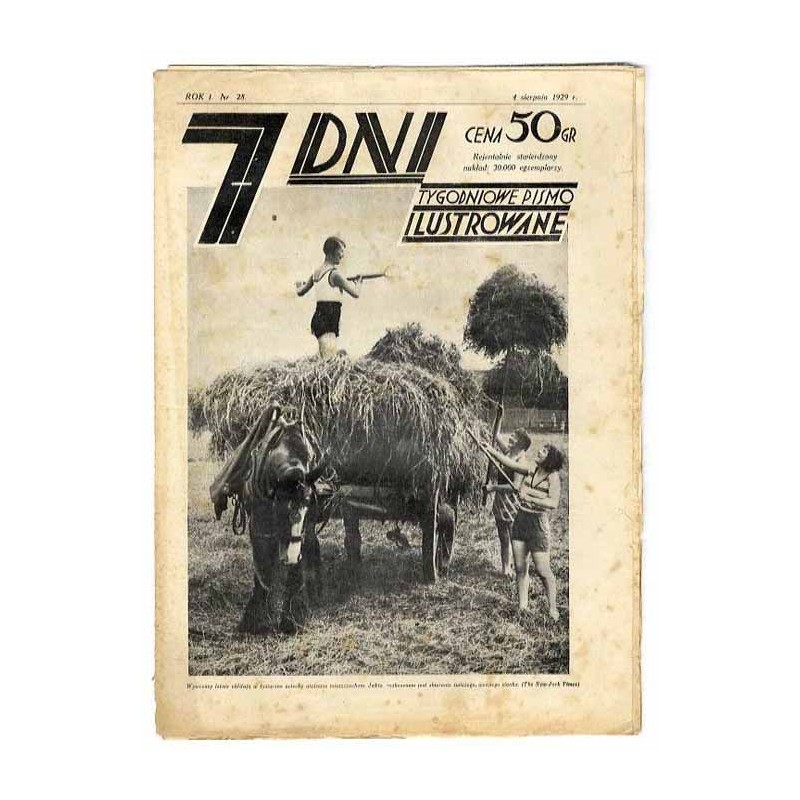 7 Dni. Tygodniowe pismo ilustrowane. R. 1 (1929). Nr 28 (4 sierpnia 1929)