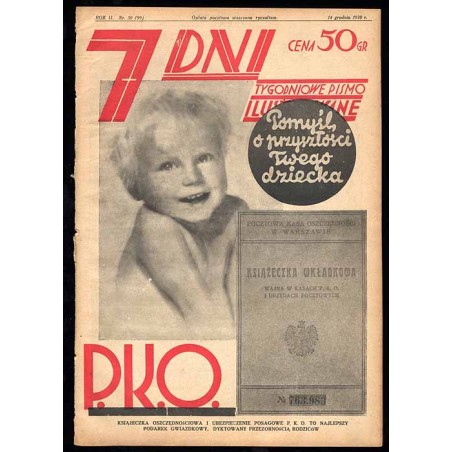 7 Dni. Tygodniowe pismo ilustrowane. R. 2 (1930). Nr 50 (99) (14 grudnia 1930) / okładka z fotomontażem "Książeczka oszczędności