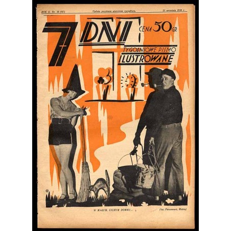 7 Dni. Tygodniowe pismo ilustrowane. R. 2 (1930). Nr 38 (87) (21 września 1930) / okładka z fotomontażem "W małym, cichym domku.