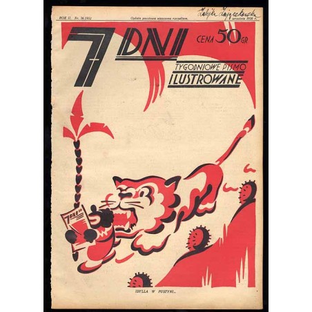 7 Dni. Tygodniowe pismo ilustrowane. R. 2 (1930). Nr 36 (85) (7 września 1930) / okładka "Idylla w pustyni" projektu Leona Chejf