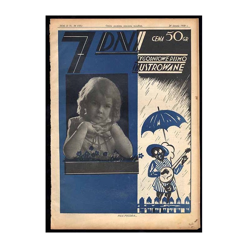 7 Dni. Tygodniowe pismo ilustrowane. R. 2 (1930). Nr 34 (88) (24 sierpnia 1930) / okładka z fotomontażem "Psia pogoda..."