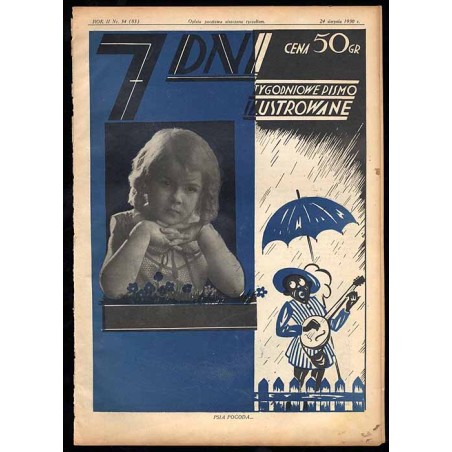 7 Dni. Tygodniowe pismo ilustrowane. R. 2 (1930). Nr 34 (88) (24 sierpnia 1930) / okładka z fotomontażem "Psia pogoda..."