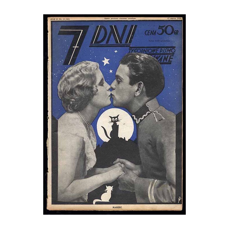 7 Dni. Tygodniowe pismo ilustrowane. R. 2 (1930). Nr 11 (60) (15 marca 1930) / okładka z fotomontażem "Marzec" Jerzego Radlicza