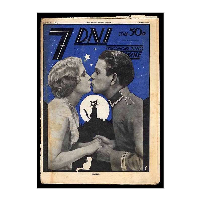 7 Dni. Tygodniowe pismo ilustrowane. R. 2 (1930). Nr 11 (60) (15 marca 1930) / okładka z fotomontażem "Marzec" Jerzego Radlicza