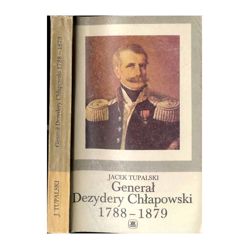 Generał Dezydery Chłapowski 1788-1879