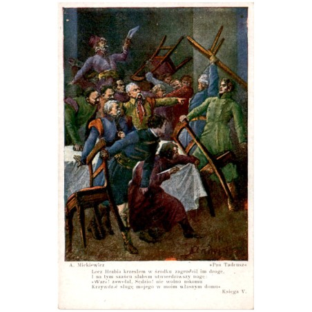 A. Mickiewicz "Pan Tadeusz" Lecz Hrabia krzesłem w środku zagrodził im drogę, [...] Księga V.