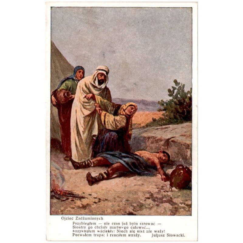 Ojciec Zadżumionych. Przybiegłem - nie czas już było ratować - [...] Juljusz Słowacki / Rewers: S. Adam pinx.