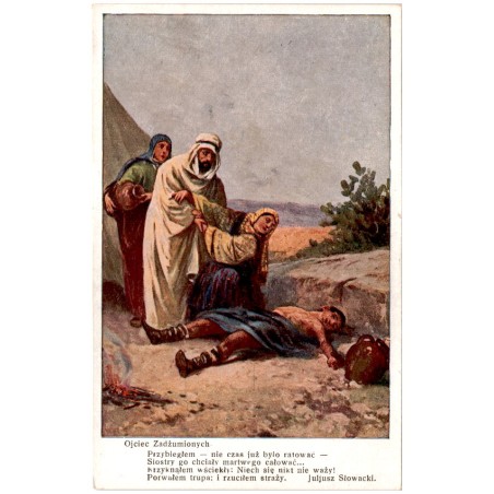 Ojciec Zadżumionych. Przybiegłem - nie czas już było ratować - [...] Juljusz Słowacki / Rewers: S. Adam pinx.