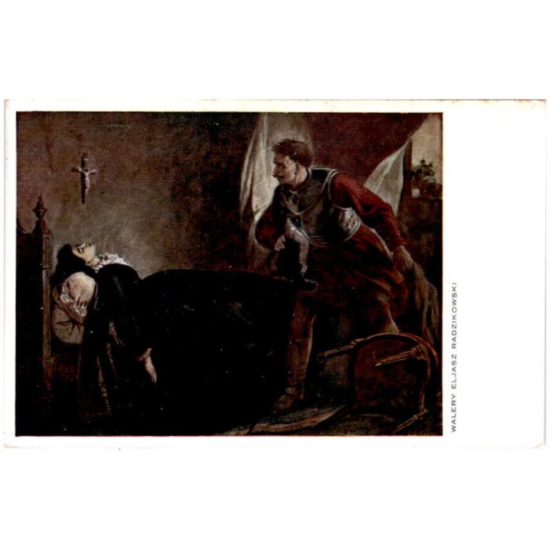 Walery Eljasz Radzikowski. XI. Na nierozesłanym łożu w żałobnej odzieży... (Marya - Ant. Malczewskiego).