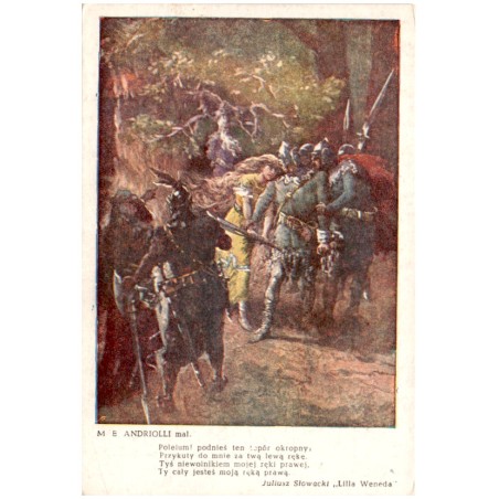 M. E. Andriolli mal. Polelum! podnieś ten topór okropny, [...] Juliusz Słowacki "Lilla Weneda"