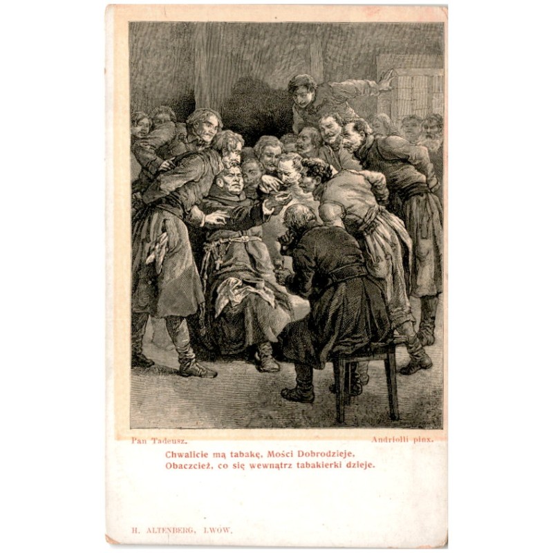 Pan Tadeusz. Chwalicie mą tabakę, Mości Dobrodzieje [...] Andriolli pinx.