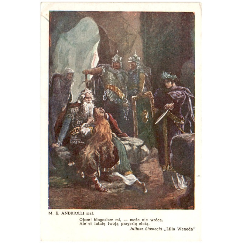 M. E. Andriolli mal. Ojcze! błogosław mi, - może nie wrócę [...] Juliusz Słowacki "Lilla Weneda"