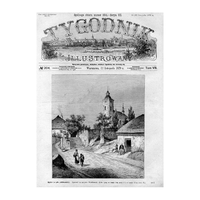 "Będzin (w gub. piotrkowskiej). Rysował na miejscu Wastkowski [...] 258"