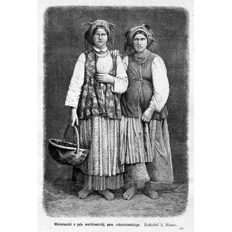 "Wieśniaczki z gub. mohilewskiéj, pow. rohaczewskiego. Nadesłał A. Römer. 835"
