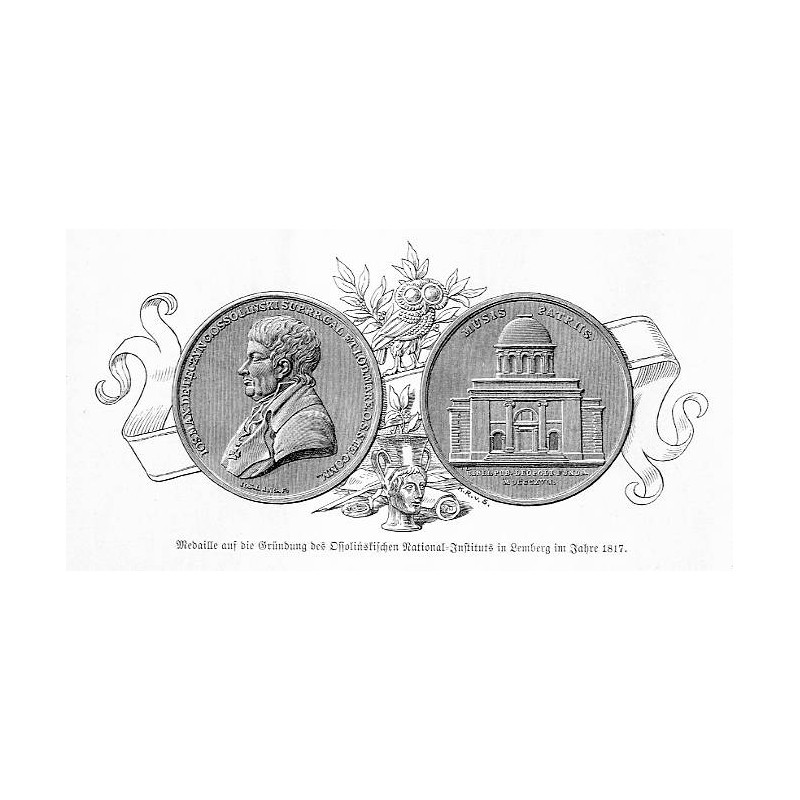 "Medaille aus die Gründung des Ossolińskischen National-Instituts in Lemberg im Jahre 1817."