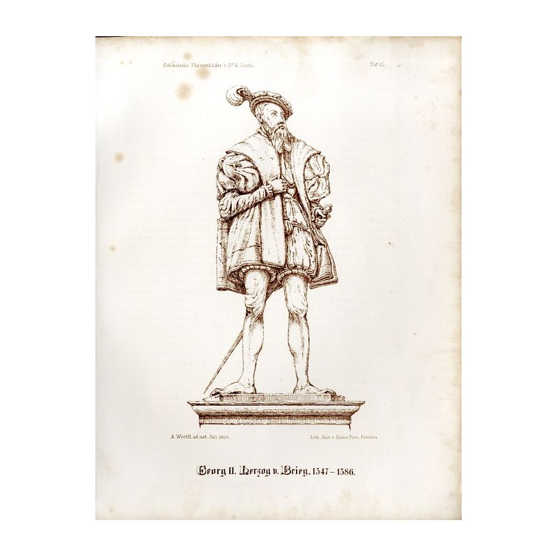 "Taf. 12. Georg II Herzog v. Brieg, 1547-1586."