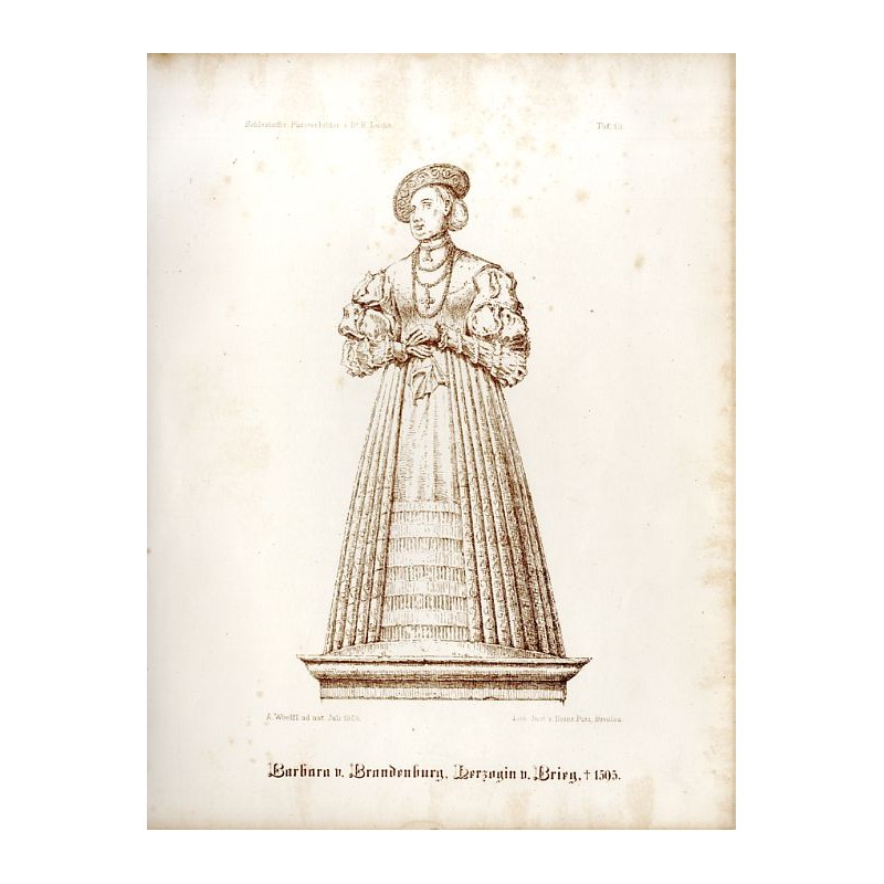 "Taf. 13. Barbara v. Brandenburg, Herzogin v. Brieg, † 1595."