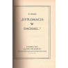 "Dyplomacja w Dachau..."