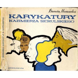 Karykatury Kazimierza Sichulskiego