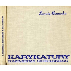 Karykatury Kazimierza Sichulskiego
