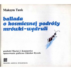 Ballada o kosmicznej podróży Mrówki-Wędruli