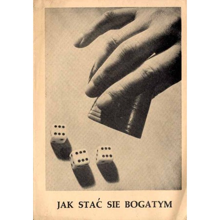 Jak stać się bogatym. Opowiadanie