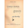 Charlie Chaplin, jego filmy i jego czasy