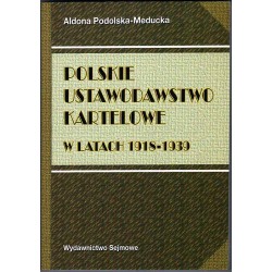 Polskie ustawodawstwo kartelowe w latach 1918-1939