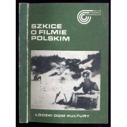Szkice o filmie polskim