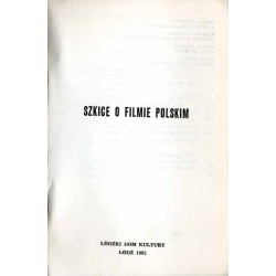 Szkice o filmie polskim