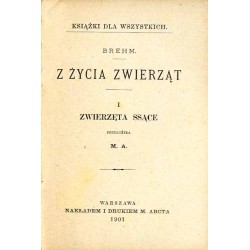 Z życia zwierząt. I. Zwierzęta ssące