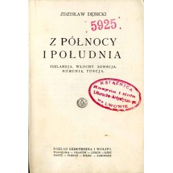 Z północy i południa. Finlandja. Włochy. Szwecja. Rumunia. Turcja