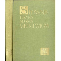 Słownik języka Adama Mickiewicza. T.7: Prę - R