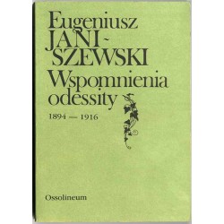 Wspomnienia odessity. 1894-1916