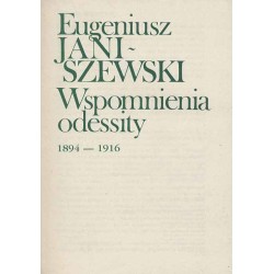 Wspomnienia odessity. 1894-1916