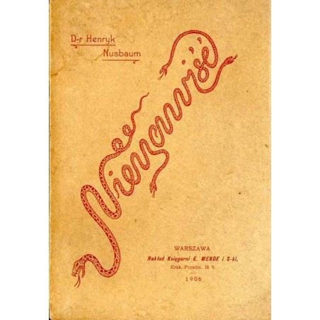 Nienawiść. Odczyt wygłoszony w Warszawie w marcu 1906 r.